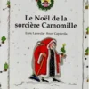 Le Noël De La Sorcière Camomille