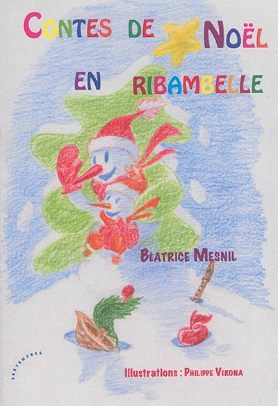 Contes De Noël En Ribambelle 1 Contes De Noël En Ribambelle