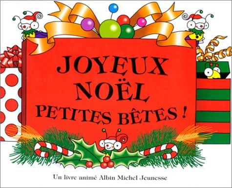 Joyeux Noël, Petites Bêtes 1 Joyeux Noël, Petites Bêtes
