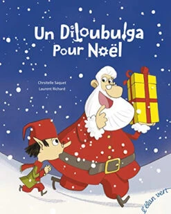 Un Diloubulga Pour Noël
