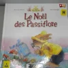 La Famille Passiflore. Le Noël Des Passiflore