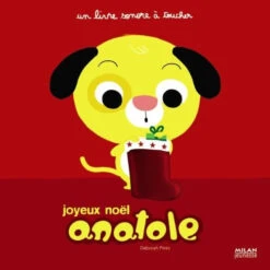 Anatole. Joyeux Noël Anatole : Un Livre Sonore à Toucher