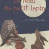 Le Noël Du Petit Lapin