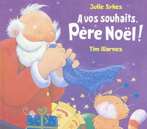 A Vos Souhaits Père Noël ! 1 A Vos Souhaits Père Noël !