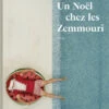 Un Noël Chez Les Zemmouri