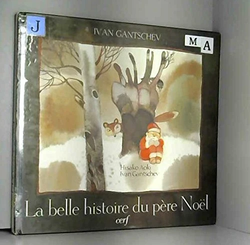 La Belle Histoire Du Père Noël 1 La Belle Histoire Du Père Noël