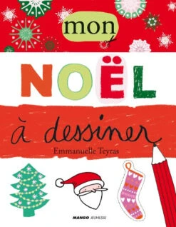 Mon Noël à Dessiner