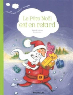 Le Père Noël Est En Retard