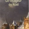 Le Voyageur De Noël