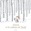Anton Et Le Cadeau De Noël