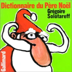 Dictionnaire Du Père Noël