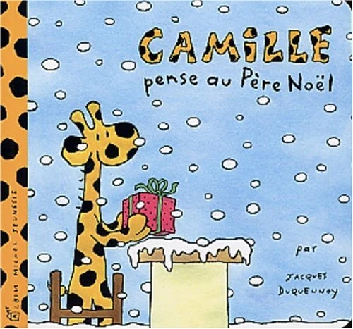 Camille. Vol. 2003. Camille Pense Au Père Noël 1 Camille. Vol. 2003. Camille Pense Au Père Noël