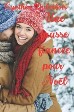Une Fausse Fiancée Pour Noël