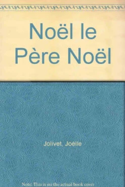Noël Le Père Noël