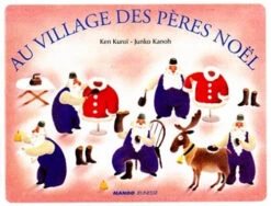 Au Village Des Pères Noël