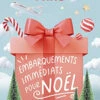 Embarquements Immédiats Pour Noël