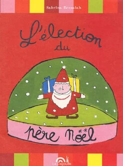 L'élection Du Père Noël