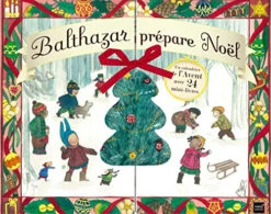 Balthazar Prépare Noël