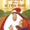Un Bisou Pour Le Père Noël