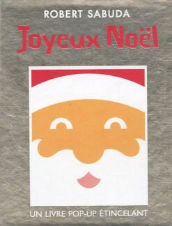 Joyeux Noël : Un Livre Pop-up étincelant