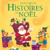 Les Plus Belles Histoires De Noël