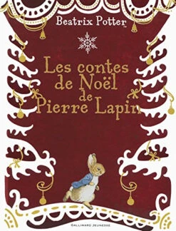 Les Contes De Noël De Pierre Lapin