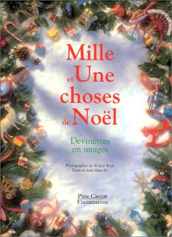 Mille Et Une Choses De Noël : Devinettes En Images 1 Mille Et Une Choses De Noël : Devinettes En Images