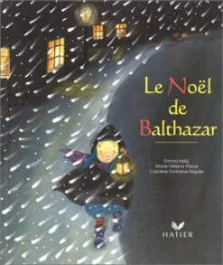 Le Noël De Balthazar