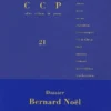 Cahier Critique De Poésie, N° 21. Bernard Noël