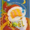 24 Histoires Pour Attendre Noël Avec Les Petits