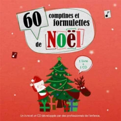 60 Comptines Et Formulettes De Noël