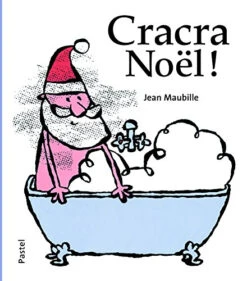 Cracra Noël !