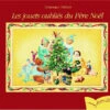 Les Jouets Oubliés Du Père Noël