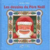Les Dessins Du Père Noël