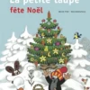 La Petite Taupe Fête Noël