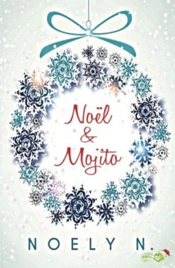 Noël & Mojitos