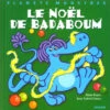 Le Noël De Badaboum