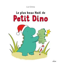 Le Plus Beau Noël De Petit Dino
