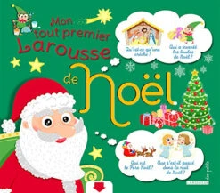 Mon Tout Premier Larousse De Noël