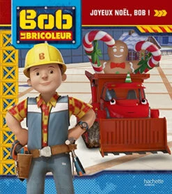 Bob Le Bricoleur. Joyeux Noël, Bob !