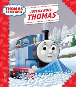 Thomas Et Ses Amis. Joyeux Noël, Thomas !