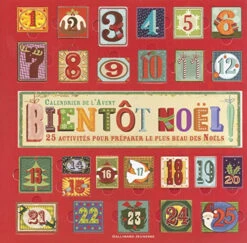 Calendrier De L'Avent : Bientôt Noël : 25 Activités Pour Préparer Le Plus Beau Des Noëls !
