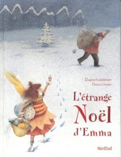 L'étrange Noël D'Emma