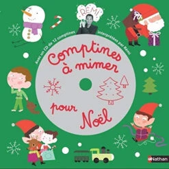 Comptines à Mimer Pour Noël
