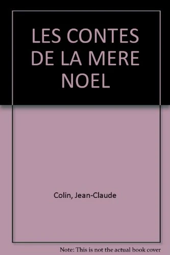 Les Contes De La Mère Noël 1 Les Contes De La Mère Noël