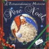 L'extraordinaire Histoire Du Père Noël