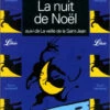 La Nuit De Noël. La Veille De La Saint-Jean