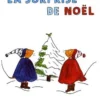 Les Aventures De Guri Et Gura. La Surprise De Noël