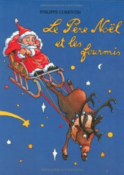 Le Père Noël Et Les Fourmis