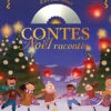 Les Plus Beaux Contes De Noël Racontés